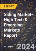 2024 Global Forecast for Siding Market (2025-2030 Outlook)-High Tech & Emerging Markets Report- Product Image