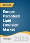 Europe Parenteral Lipid Emulsion Market Size, Share & Trends Analysis Report By Ingredient (1st Generation Lipid Emulsions, 2nd Generation Lipid Emulsions, 3rd Generation Lipid Emulsions), By Country, And Segment Forecasts, 2023 - 2030 - Product Image