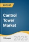 Control Tower Market Size, Share & Trends Analysis Report By Type (Analytical, Operational), By Application (Supple Chain, Transportation), By End-use (Chemicals, Healthcare), By Region, And Segment Forecasts, 2023 - 2030 - Product Image