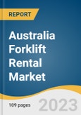 Australia Forklift Rental Market Size, Share & Trends Analysis Report By Tonnage Capacity (6-30 Ton, Below 5 Ton), By End-use (Construction, Automotive), By State, And Segment Forecasts, 2023 - 2030- Product Image