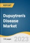 Dupuytren's Disease Market Size, Share & Trends Analysis Report By Type (Diagnosis, Treatment), By Disease Type (Type I, Type II), By End-use (Hospitals, Clinics), By Region (Europe, Asia Pacific), And Segment Forecasts, 2023 - 2030 - Product Image