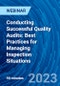 Conducting Successful Quality Audits: Best Practices for Managing Inspection Situations - Webinar (Recorded) - Product Image