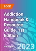Addiction Handbook & Resource Guide, 1st Edition- Product Image