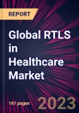 Global RTLS in Healthcare Market 2023-2027- Product Image
