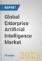 Global Enterprise Artificial Intelligence (AI) Market - Product Thumbnail Image