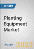 Planting Equipment: Global Markets- Product Image