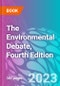 The Environmental Debate, Fourth Edition - Product Thumbnail Image