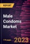 Male Condoms Market Forecast to 2028 - Global Analysis by Material, Product Type, and Distribution Channels - Product Image