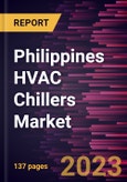 Philippines HVAC Chillers Market Forecast to 2030 - Country Analysis by Technology, Type, and Application- Product Image