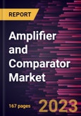 Amplifier and Comparator Market Forecast to 2030 - Global Analysis by Type, Application- Product Image