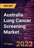 Australia Lung Cancer Screening Market Forecast to 2030 - Country Analysis by Cancer Type [Non-Small Cell Lung Cancer and Small Cell Lung Cancer], Technology [Low-Dose Computed Tomography, Chest X-Ray, Liquid Biopsy, and Others], Age Group, and End User- Product Image