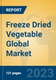 Freeze Dried Vegetable Global Market Insights 2023, Analysis and Forecast to 2028, by Manufacturers, Regions, Technology, Application, Product Type- Product Image
