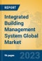 Integrated Building Management System Global Market Insights 2023, Analysis and Forecast to 2028, by Market Participants, Regions, Technology, Application, Product Type - Product Image