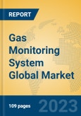 Gas Monitoring System Global Market Insights 2023, Analysis and Forecast to 2028, by Manufacturers, Regions, Technology, Application, Product Type- Product Image