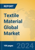 Textile Material Global Market Insights 2023, Analysis and Forecast to 2028, by Manufacturers, Regions, Technology, Application, Product Type- Product Image