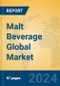 Malt Beverage Global Market Insights 2023, Analysis and Forecast to 2028, by Manufacturers, Regions, Technology, Application, Product Type - Product Image