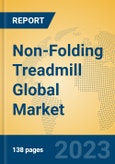Non-Folding Treadmill Global Market Insights 2023, Analysis and Forecast to 2028, by Manufacturers, Regions, Technology, Application, Product Type- Product Image