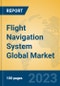 Flight Navigation System Global Market Insights 2023, Analysis and Forecast to 2028, by Manufacturers, Regions, Technology, Product Type - Product Image
