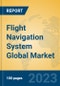 Flight Navigation System Global Market Insights 2023, Analysis and Forecast to 2028, by Manufacturers, Regions, Technology, Product Type - Product Thumbnail Image