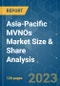 Asia-Pacific MVNOs Market Size & Share Analysis - Growth Trends & Forecasts (2023 - 2028) - Product Image