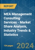 MEA Management Consulting Services - Market Share Analysis, Industry Trends & Statistics, Growth Forecasts 2019 - 2029- Product Image