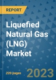 Liquefied Natural Gas (LNG) Market - Global Industry Analysis, Size, Share, Growth, Trends, and Forecast 2023-2030 - By Product, Technology, Grade, Application, End-user and Region (North America, Europe, Asia Pacific, Latin America and Middle East and Africa)- Product Image
