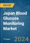 Japan Blood Glucose Monitoring - Market Share Analysis, Industry Trends & Statistics, Growth Forecasts 2019 - 2029 - Product Thumbnail Image