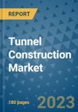 Tunnel Construction Market - Global Industry Analysis, Size, Share, Growth, Trends, and Forecast 2023-2030 - By Product, Technology, Grade, Application, End-user and Region (North America, Europe, Asia Pacific, Latin America and Middle East and Africa)- Product Image