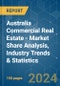 Australia Commercial Real Estate - Market Share Analysis, Industry Trends & Statistics, Growth Forecasts 2019 - 2029 - Product Image