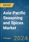 Asia-Pacific Seasoning and Spices - Market Share Analysis, Industry Trends & Statistics, Growth Forecasts 2019 - 2029 - Product Thumbnail Image