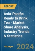 Asia-Pacific Ready to Drink Tea - Market Share Analysis, Industry Trends & Statistics, Growth Forecasts 2019 - 2029- Product Image