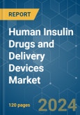 Human Insulin Drugs and Delivery Devices - Market Share Analysis, Industry Trends & Statistics, Growth Forecasts 2018 - 2029- Product Image