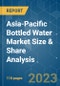 Asia-Pacific Bottled Water Market Size & Share Analysis - Growth Trends & Forecasts (2023 - 2028) - Product Image
