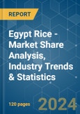 Egypt Rice - Market Share Analysis, Industry Trends & Statistics, Growth Forecasts 2019 - 2029- Product Image