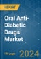 Oral Anti-Diabetic Drugs - Market Share Analysis, Industry Trends & Statistics, Growth Forecasts 2018 - 2029 - Product Thumbnail Image