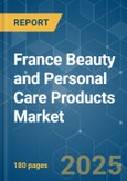 France Beauty and Personal Care Products - Market Share Analysis, Industry Trends & Statistics, Growth Forecasts (2025 - 2030)- Product Image