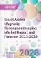 Saudi Arabia Magnetic Resonance Imaging Market Report and Forecast 2023-2031 - Product Image