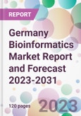 Germany Bioinformatics Market Report and Forecast 2023-2031- Product Image
