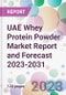 UAE Whey Protein Powder Market Report and Forecast 2023-2031 - Product Image