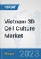 Vietnam 3D Cell Culture Market: Prospects, Trends Analysis, Market Size and Forecasts up to 2030 - Product Thumbnail Image