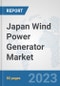 Japan Wind Power Generator Market: Prospects, Trends Analysis, Market Size and Forecasts up to 2030 - Product Thumbnail Image