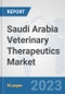 Saudi Arabia Veterinary Therapeutics Market: Prospects, Trends Analysis, Market Size and Forecasts up to 2030 - Product Thumbnail Image