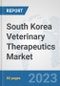 South Korea Veterinary Therapeutics Market: Prospects, Trends Analysis, Market Size and Forecasts up to 2030 - Product Thumbnail Image