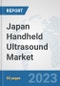 Japan Handheld Ultrasound Market: Prospects, Trends Analysis, Market Size and Forecasts up to 2030 - Product Thumbnail Image