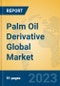 Palm Oil Derivative Global Market Insights 2023, Analysis and Forecast to 2028, by Manufacturers, Regions, Technology, Application, Product Type - Product Thumbnail Image