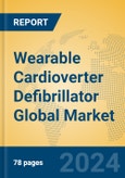 Wearable Cardioverter Defibrillator Global Market Insights 2023, Analysis and Forecast to 2028, by Manufacturers, Regions, Technology, Application, Product Type- Product Image