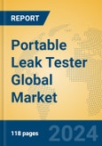 Portable Leak Tester Global Market Insights 2023, Analysis and Forecast to 2028, by Manufacturers, Regions, Technology, Product Type- Product Image