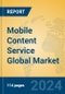 Mobile Content Service Global Market Insights 2023, Analysis and Forecast to 2028, by Market Participants, Regions, Technology, Application, Product Type - Product Thumbnail Image