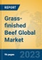 Grass-finished Beef Global Market Insights 2023, Analysis and Forecast to 2028, by Manufacturers, Regions, Technology, Application, Product Type - Product Image
