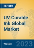 UV Curable Ink Global Market Insights 2023, Analysis and Forecast to 2028, by Manufacturers, Regions, Technology, Application, Product Type- Product Image